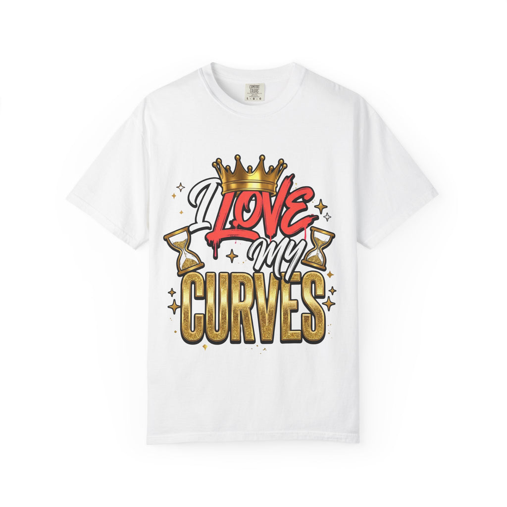 I Love My Curves Crown Graphic Tee – Bold Confidence Statement Shirt