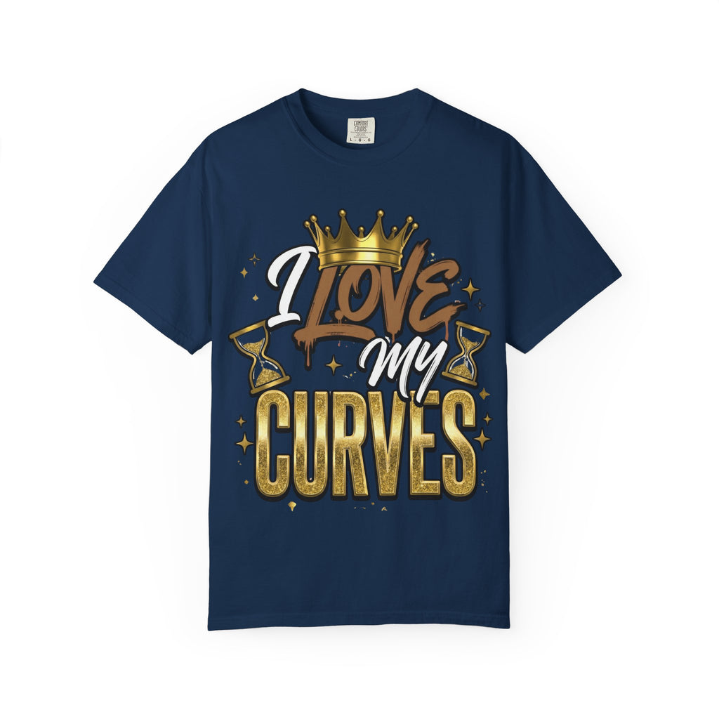 I Love My Curves Crown Graphic Tee – Bold Confidence Statement Shirt