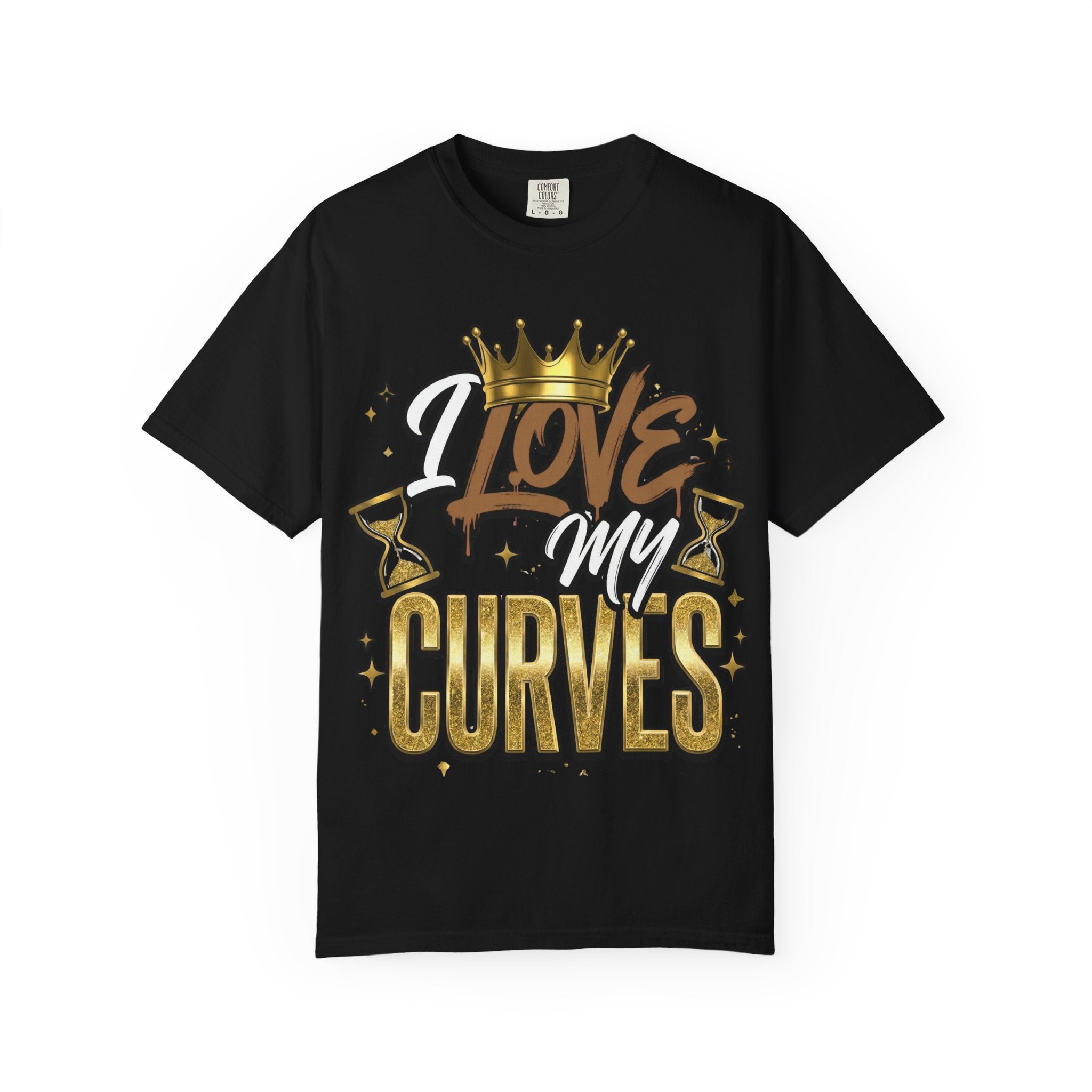 I Love My Curves Crown Graphic Tee – Bold Confidence Statement Shirt