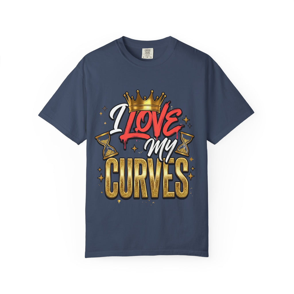 I Love My Curves Crown Graphic Tee – Bold Confidence Statement Shirt